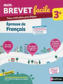 Mon brevet facile : épreuve de français - 3e (édition 2018)