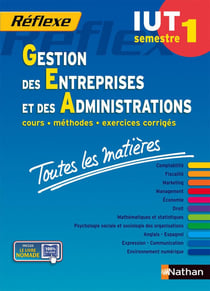 Réflexe Tome 23 : gestion des entreprises et des administrations - IUT - semestre 1 - toutes les matières (édition 2014)