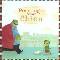 Petit ogre veut un chien