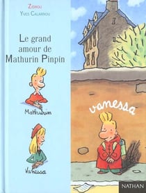 Le grand amour de mathurin pinpin