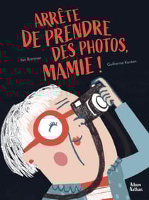 Arrête de prendre des photos, Mamie !