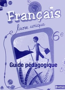 FUTUR SIMPLE : français - 6ème - guide pédagogique