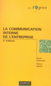 La communication interne de l' entreprise (5e édition)