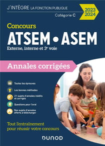 Concours ATSEM/ASEM - externe, interne et 3e voie - annales corrigées (édition 2023)