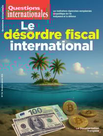 Revue questions internationales n.134 : Le désordre fiscal international
