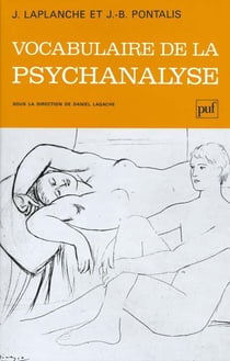Vocabulaire de la psychanalyse (14e édition)