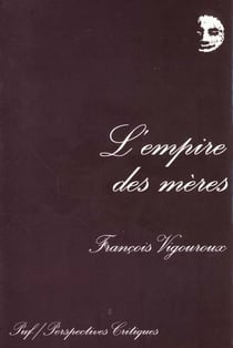 L'empire des mères