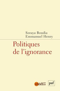 Les politiques de l'ignorance