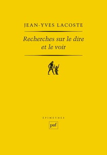 Recherches sur le dire et le voir