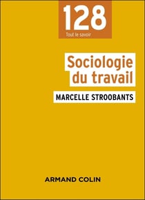 Sociologie du travail (4e édition)