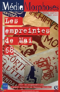 Revue mediamorphoses - 68 et les médias
