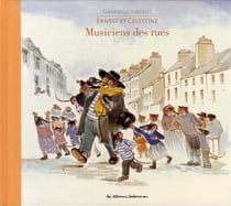 Ernest et Célestine : musiciens des rues