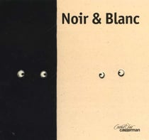 Noir et blanc