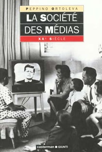 La societe des medias