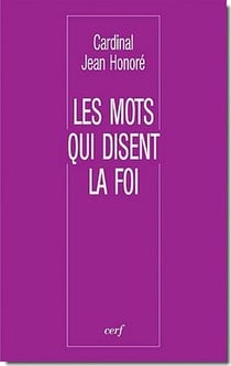 Les Mots qui disent la foi