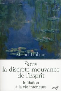 Sous la discrète mouvance de l'Esprit