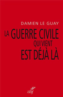 La guerre civile qui vient est déjà là