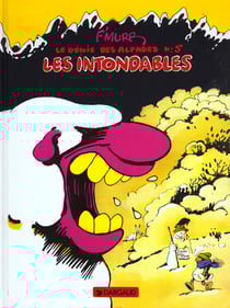 Le génie des alpages Tome 5 : les intondables
