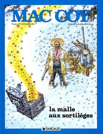 Mac Coy Tome 18 : la malle aux sortilèges