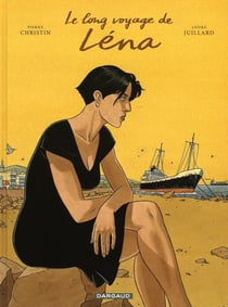Léna Tome 1 : le long voyage de Léna