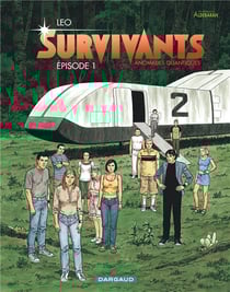 Survivants - anomalies quantiques Tome 1 : épisode 1
