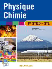 Physique chimie - 1ère STI2D, STL - manuel de l'élève (édition 2015)