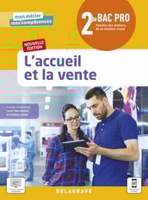 L’accueil et la vente 2de Bac Pro Métiers de la relation client (2021) - Pochette élève