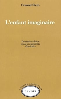 L'enfant imaginaire (2e édition)