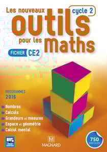 Les nouveaux outils pour les maths : cycle 2 - fichier CE2 (programmes 2016)