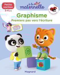 À la maternelle : graphisme - petite section - les premiers apprentissages de la maternelle