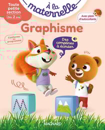 À la maternelle : Toute petite section - Graphisme