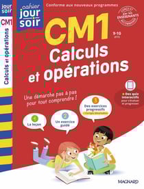 Cahier du jour / cahier du soir : Calculs et opérations : CM1 - Conçu et recommandé par les enseignants