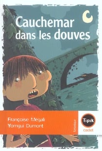 Cauchemar dans les douves