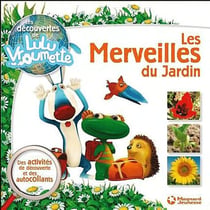 Les merveilles du jardin