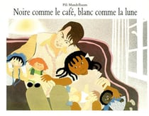 Noire comme le café, blanc comme la lune