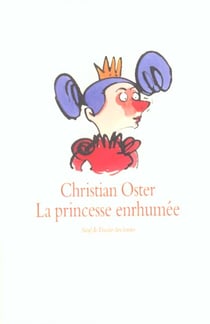 Princesse enrhumee (la)