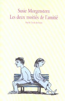 Deux Moities De L Amitie (Les)