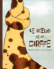 Le nœud de la girafe
