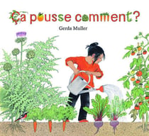 Ça pousse comment ?