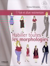 Habiller toutes les morphologies - style et allure vestimentaire