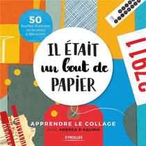 Il était un bout de papier - apprendre le collage