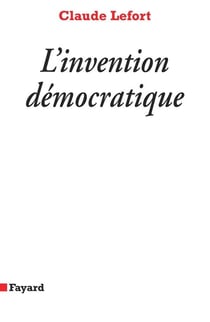 L'Invention démocratique