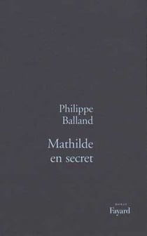 Mathilde en secret