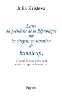 Lettre au président de la République sur les citoyens en situation de handicap,