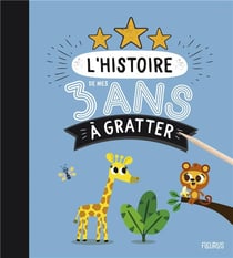L'histoire de mes 3 ans à gratter