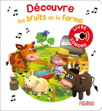 Découvre les bruits de la ferme