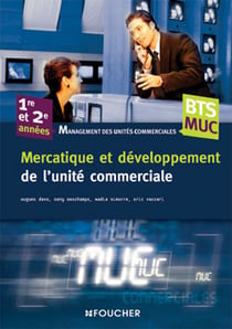 Management et developpement de l'unite commerciale