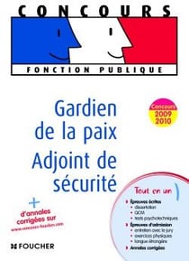 Gardien de la paix - adjoint de sécurité (8e édition)