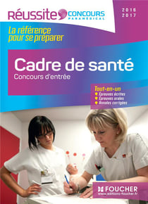 Cadre de santé - concours d'entrée - concours ifcs 2016