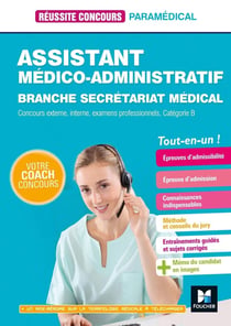 Réussite concours : assistant médico-administratif-secrétariat médical - catégorie B - tout-en-un